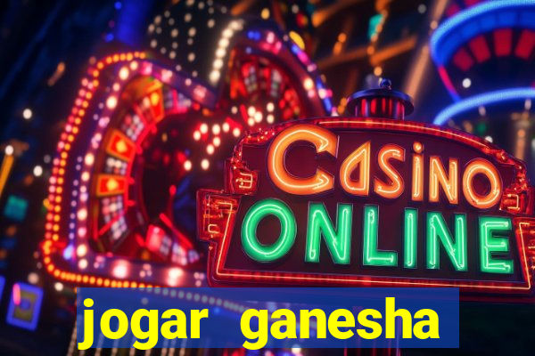 jogar ganesha fortune demo